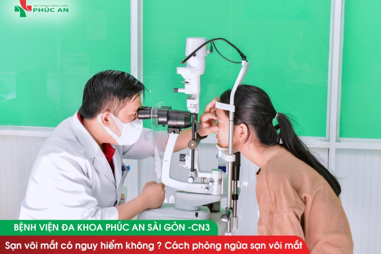 Sạn vôi ở mắt có nguy hiểm không ? cách phòng ngừa sạn vôi mắt