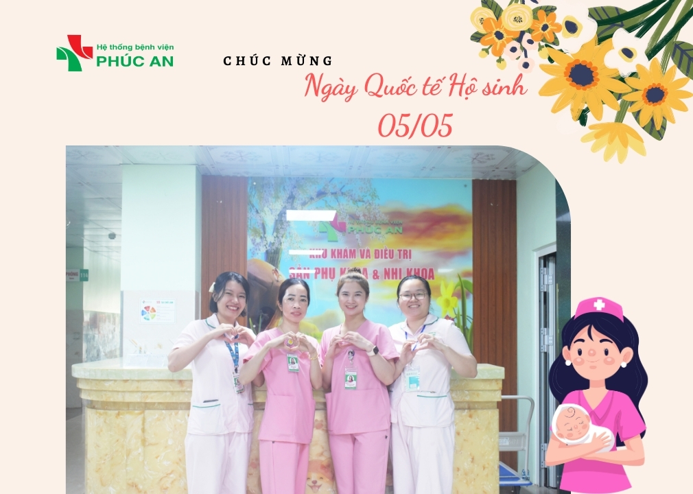 SỨ MỆNH ĐẦY TỰ HÀO NGƯỜI NỮ HỘ SINH BVĐK PHÚC AN – GIEO MẦM SỰ SỐNG BẰNG YÊU THƯƠNG VÀ TẬN TỤY
