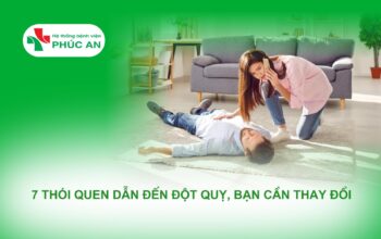 7 THÓI QUEN DẪN ĐẾN ĐỘT QUỴ CẦN THAY ĐỔI (1)