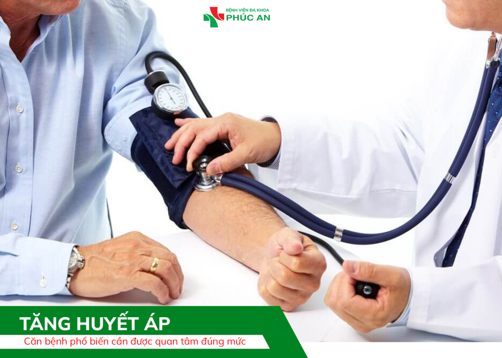 TĂNG HUYẾT ÁP – CĂN BỆNH PHỔ BIẾN CẦN ĐƯỢC QUAN TÂM ĐÚNG MỨC