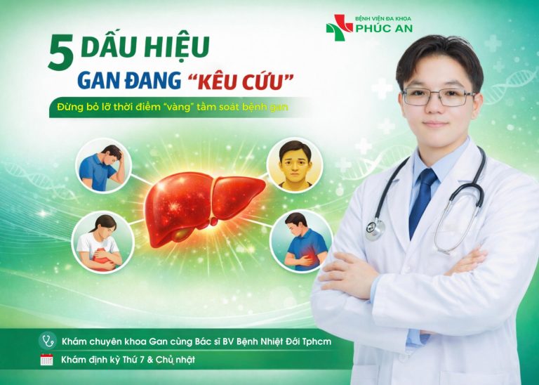 5 DẤU HIỆU CẢNH BÁO GAN ĐANG “KÊU CỨU” – THỜI ĐIỂM “VÀNG” TẦM SOÁT BỆNH GAN