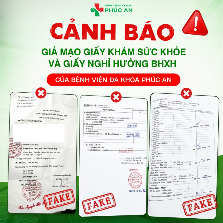 CẢNH BÁO: GIẢ MẠO GIẤY KHÁM SỨC KHỎE VÀ GIẤY NGHỈ BHXH CỦA BVĐK PHÚC AN