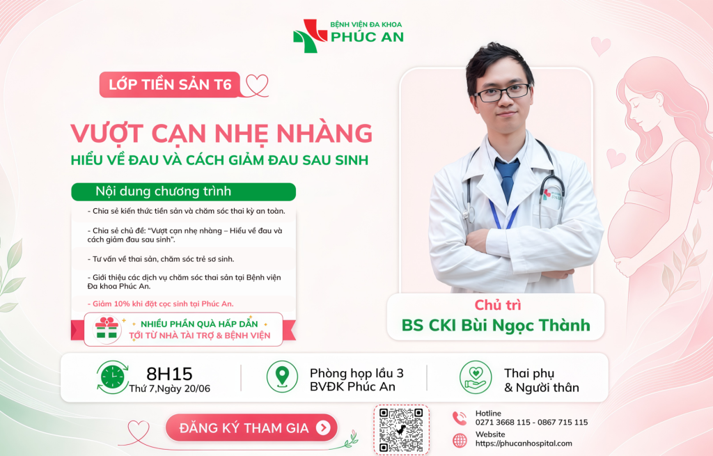 MẸ BẦU ĐỪNG BỎ LỠ !!! LỚP TIỀN SẢN THÁNG 6 – CHỦ ĐỀ: VƯỢT CẠN NHẸ NHÀNG, HIỂU VỀ ĐAU VÀ CÁCH GIẢM ĐAU SAU SINH